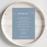 Elegant Script Dusty Blue Wedding Receptie Menu<br><div class="desc">Elegant stoffig blauw huwelijksreceptie diner menu met "menu" in een chique witte kalligrafie script met swashes,  uw aangepaste menu in eenvoudige witte typografie,  uw voornamen verbonden door een hart en uw ontvangstdatum.</div>