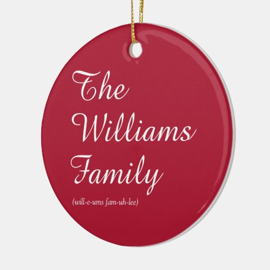 Elegant Script Family Definition Stylish Holiday Keramisch Ornament (Links)