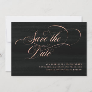 Elegant script   Faux Roos Gold en Black Save The Date