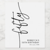 Elegant Script Fifty 50ste verjaardag Wijn Etiket (Enkel label)