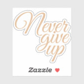 Elegant Script geeft nooit Motivatie op Sticker (Vel)
