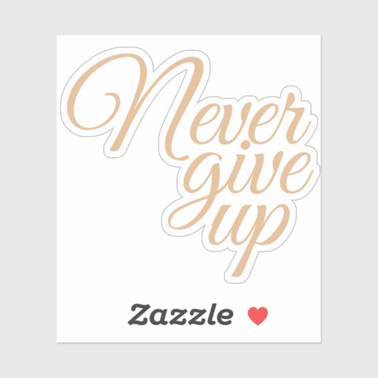 Elegant Script geeft nooit Motivatie op Sticker (Vel)