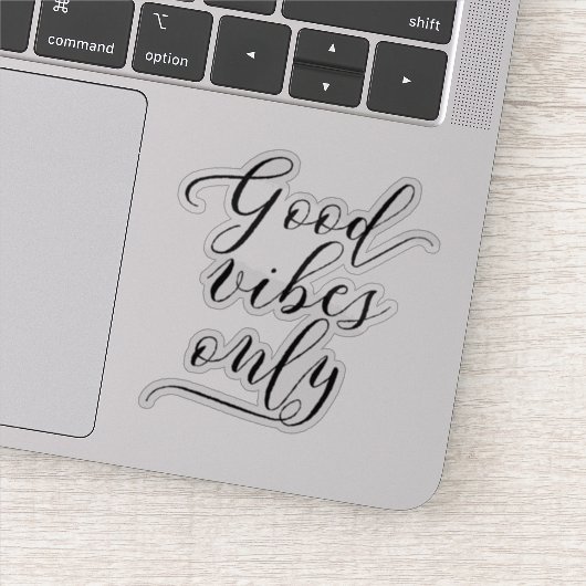Elegant Script "Good Vibes Only" Motivatie Sticker (Detail)