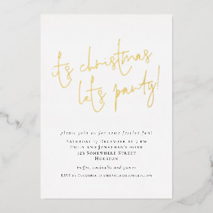 Elegant Script Het is Kerstmis Laten we Feest Luxe Folie Uitnodiging