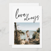 Elegant Script Love Always Modern Photo Wedding Aankondiging (Voorkant / Achterkant)