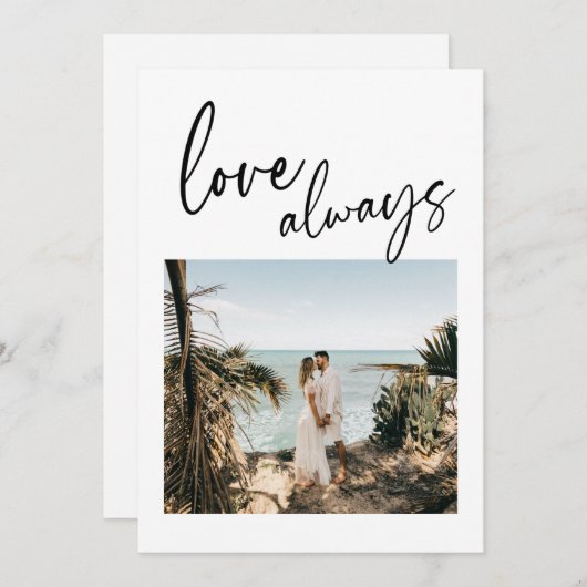 Elegant Script Love Always Modern Photo Wedding Aankondiging (Voorkant / Achterkant)