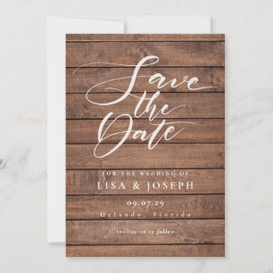 Elegant Script Rustic Wood Wedding Save The Date