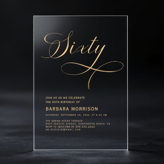Elegant Script Sixty Zwart Goud 60ste Verjaardag Acryl Uitnodigingen