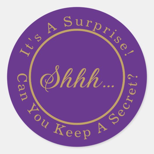 Elegant Script Sssst...Het Is Een Verjaardagsfeest Ronde Sticker (Voorkant)