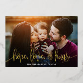 Elegant Script Typography Hope Love Hugs Photo Folie Feestdagenkaart (Voorkant)