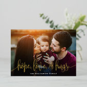 Elegant Script Typography Hope Love Hugs Photo Folie Feestdagenkaart (Staand Voorkant)