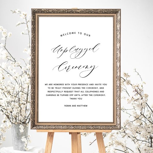 Elegant Script Unplugged Ceremony Wedding Sign Poster
