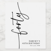 Elegant Script Veertig 40e Verjaardag Wijn Etiket (Enkel label)