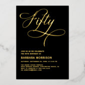 Elegant script Vijftig zwart goud 50ste verjaardag Folie Uitnodiging (Voorkant)