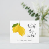 Elegant Script Vrijgezellenfeest Postponed Lemons Briefkaart (Staand voorkant)