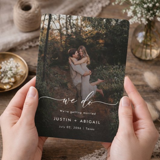 Elegant Script We Do Rustic Boho Photo Wedding Save The Date