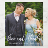 Elegant Script Wedding Love and Bedankt Photo Wijn Etiket (Enkel label)