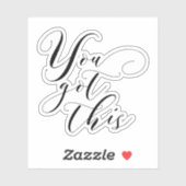 Elegant script "You Got This" Motivatie Sticker (Vel)