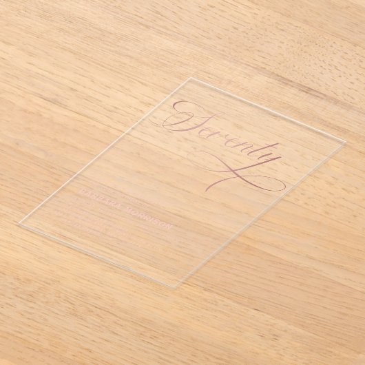Elegant script Zeventig Roos Goud 70ste Verjaardag Acryl Uitnodigingen (Laagn)