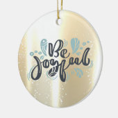 Elegant Shiny, Faux Gold, wees blij Keramisch Ornament (Links)