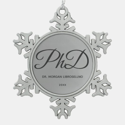 Elegant Silver Name PhD Afstuderen Snowflake Pew Tin Sneeuwvlok Ornament (Voorkant)