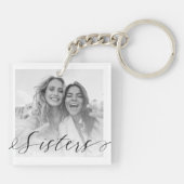 Elegant Sister Script Zwart & Wit Sister Foto's Sleutelhanger (Achterkant)