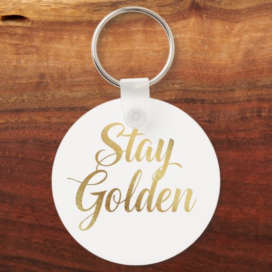 Elegant "Stay Golden" Inspirational Quote Sleutelhanger (Achterkant)