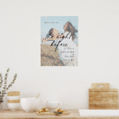 Elegant The Night Before Rehearsal photo welcome Poster (Keuken)