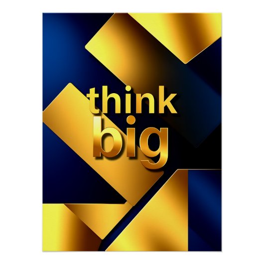 Elegant Think Big Gold Perfect Poster (Voorkant)
