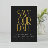 Elegant Trendy Black Gold Save the Date Folie Folie Uitnodiging (Staand Voorkant)