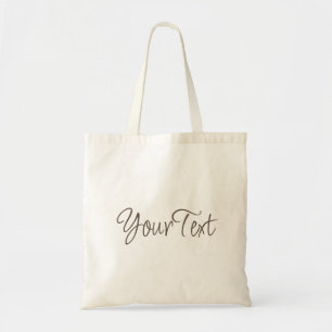 Elegant Trendy Brown Handgeschreven Text Budget Tote Bag