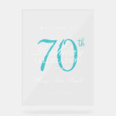 Elegant turquoise 70e verjaardagsfeest welkom acryl bord (Voorkant)