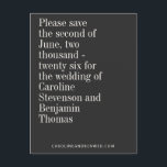 Elegant Typografie Black Modern bewaart de datum Briefkaart<br><div class="desc">Klassieke Elegant White Typografie op een zwarte achtergrond Minimalistisch Moderne Weddenschap Save the Date Briefkaart</div>