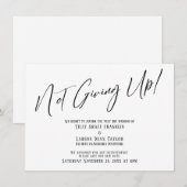 Elegant Typografie geeft niet op! Weddenvertraging Kaart (Voorkant / Achterkant)