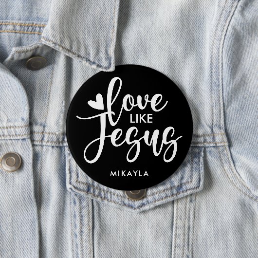 Elegant Typografie Love like Jesus | Naam Button (In situ)