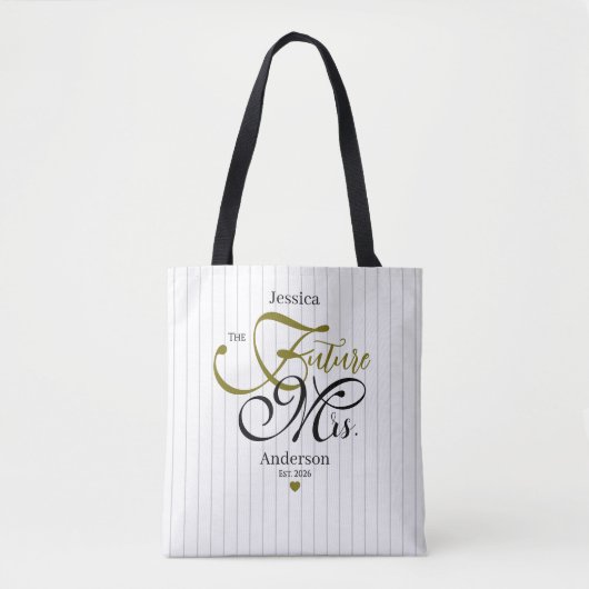 Elegant Typography Future Mrs Modern Stripes Tote Bag (Voorkant)