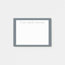 Elegant uitziende Crap, Crap & More Crap Fun Quote Post-it® Notes