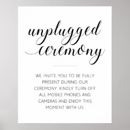 Elegant Unplugged Wedding Ceremony Sign Poster