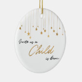 Elegant Unto ons Een kind is gouden kerst geboren Keramisch Ornament (Rechts)