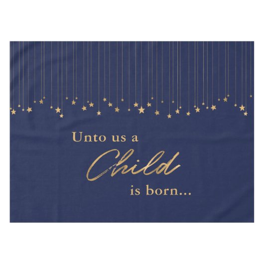 Elegant Unto US Child is geboren met Gold Blue Ker Tafelkleed (Voorkant (Horizontaal))