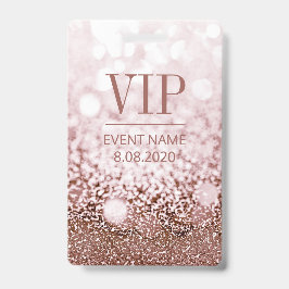 Elegant VIP Access Event Roos Pink Glitter Badge
