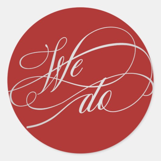 Elegant We doen een rood bruiloft. Ronde Sticker (Voorkant)
