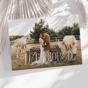 Elegant We Eloped Bruiloft Foto Aankondiging