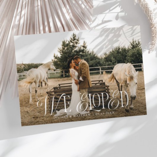  Elegant We Eloped Bruiloft Foto Aankondiging