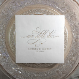 Elegant We Still Do Jubileum Huwelijksbelofte Verl Folie Servetten