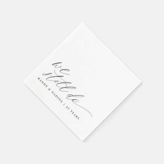 Elegant We Still Do Wedding Anniversary Servet (Hoek)