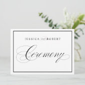 Elegant Wedding Ceremony Sign Black Border (Staand voorkant)