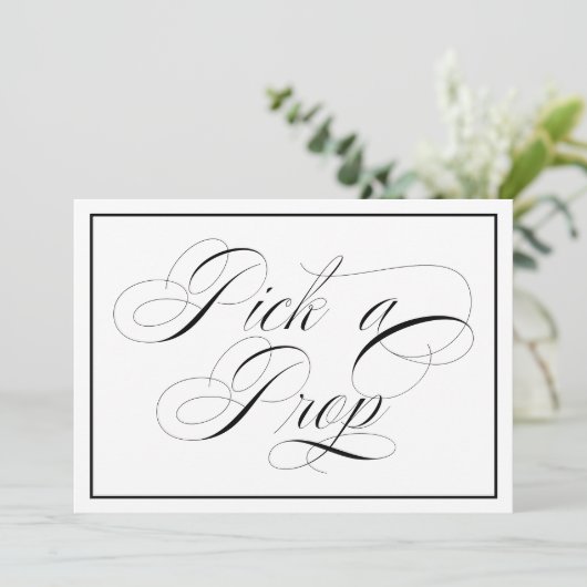 Elegant Wedding Pick A Prop Sign (Staand voorkant)