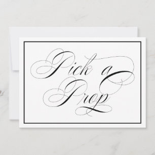 Elegant Wedding Pick A Prop Sign