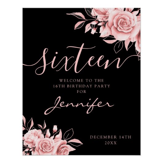 Elegant WELCOME Rose Gold Sweet 16 Floral Black Perfect Poster (Voorkant)